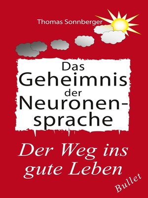 cover image of Das Geheimnis der Neuronensprache
